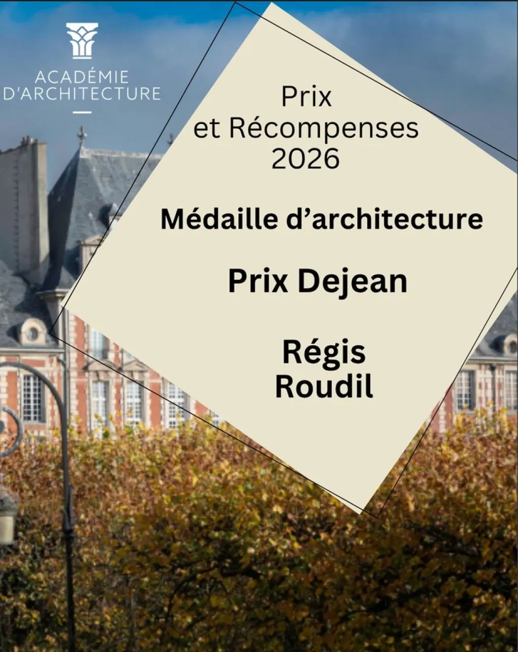 affiche de l'académie d'architecture indiquant la médaille décernée